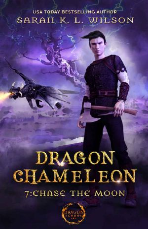 [Dragon Chameleon 07] • Dragon Chameleon · Chase the Moon